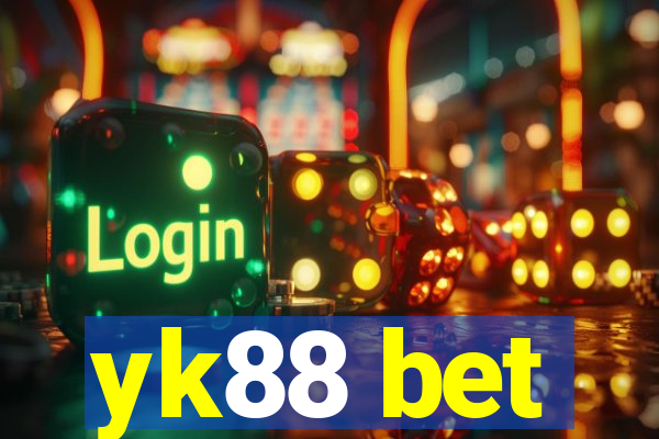 yk88 bet